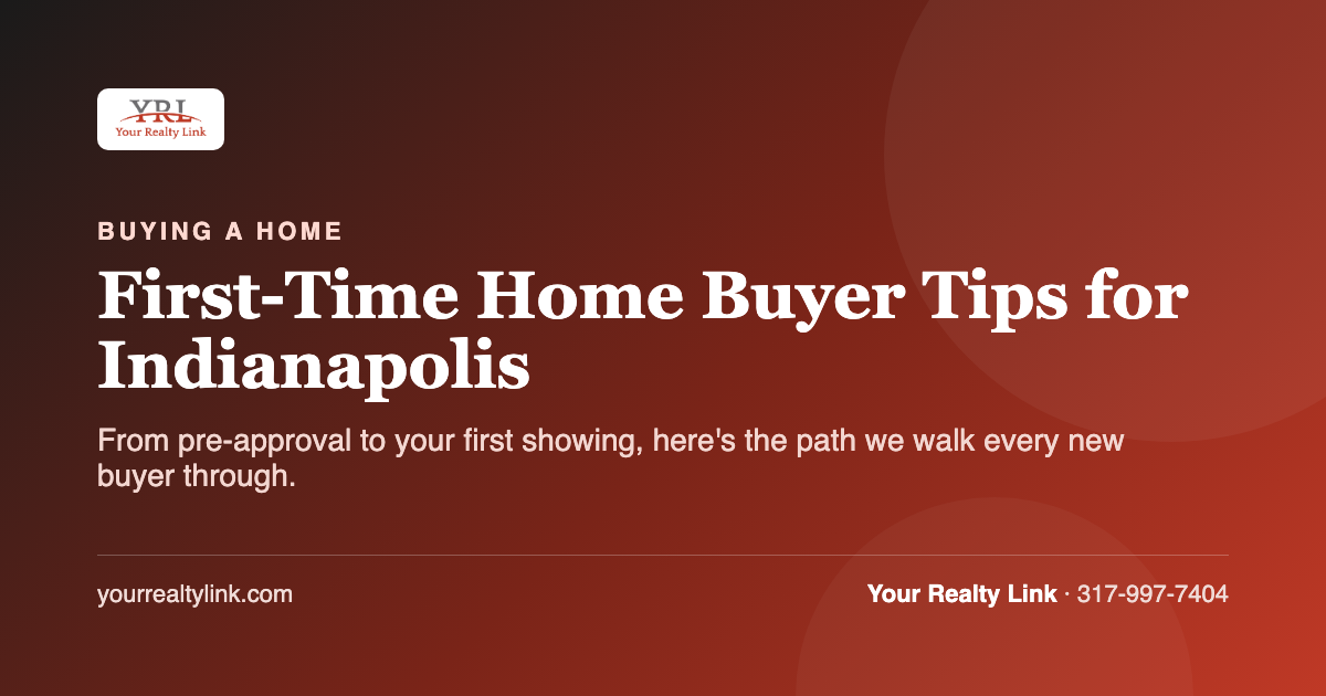first-time home buyer tips for indianapolis
