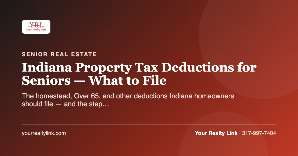 indiana property tax deductions for seniors — what to file
