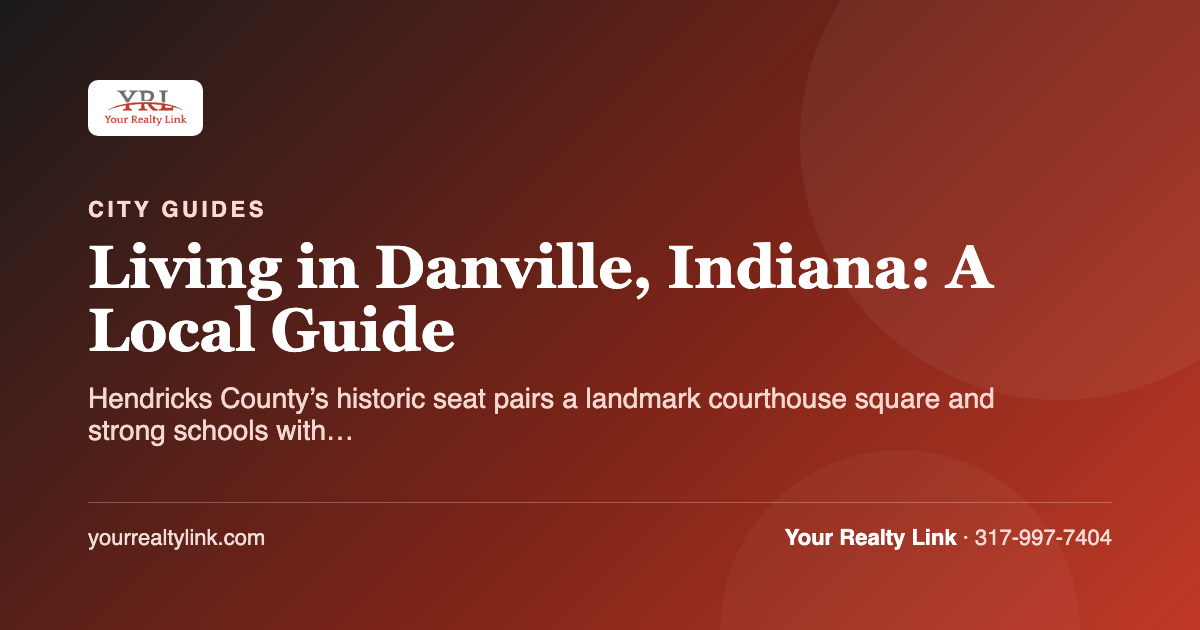 living in danville, indiana: a local guide