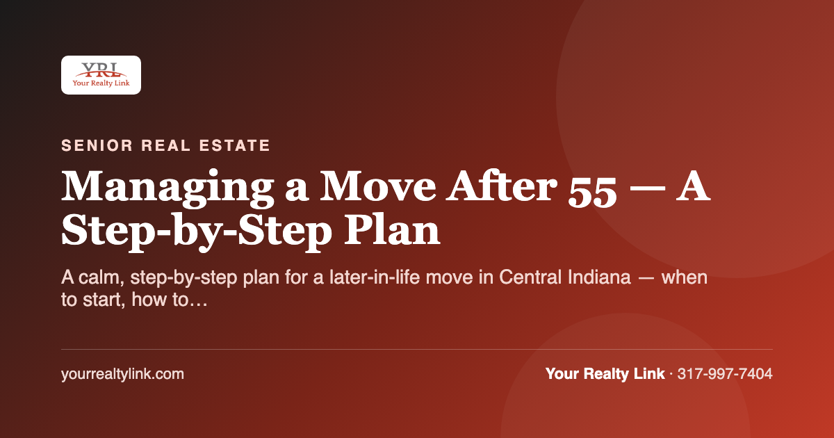 managing a move after 55 — a step-by-step plan